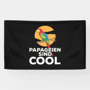 Banderoles Parrot Papageien Sind Cool