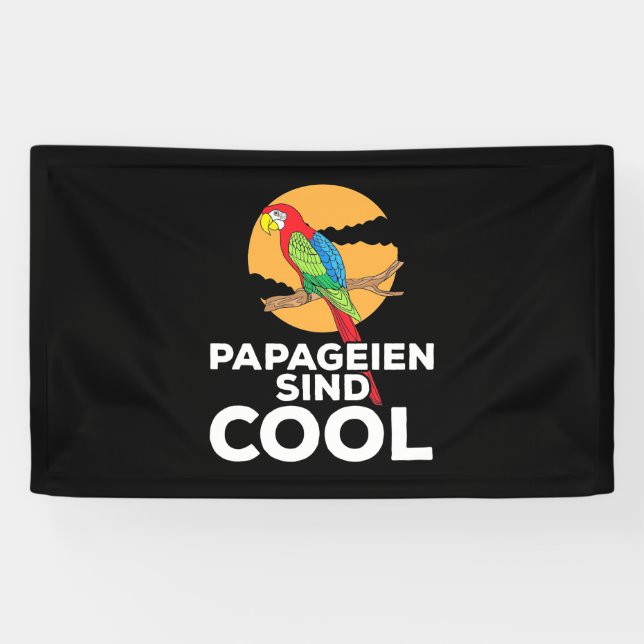 Banderoles Parrot Papageien Sind Cool (Horizontal)