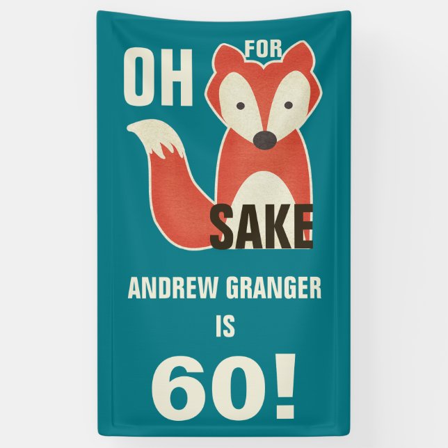 Banderoles Personnalisé oh, dans l'intéret de Fox tout (Vertical)