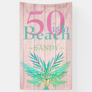 Banderoles Pink Boho 50 EST UNE PLAGE Cinquantième annivers
