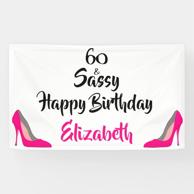Banderoles Pink Stiletto 60 et Sassy 60e anniversaire (Horizontal)