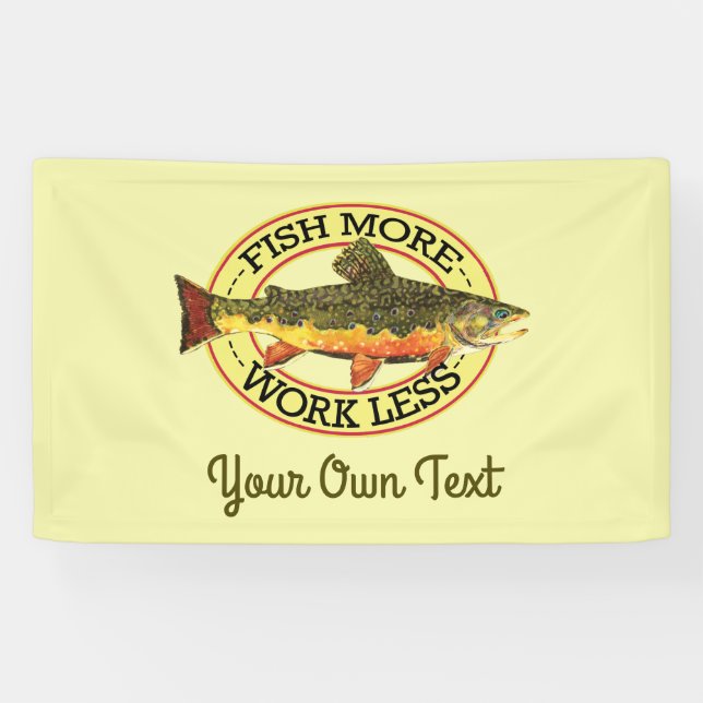 Banderoles Poissons humoristiques plus - Travailler moins de  (Horizontal)
