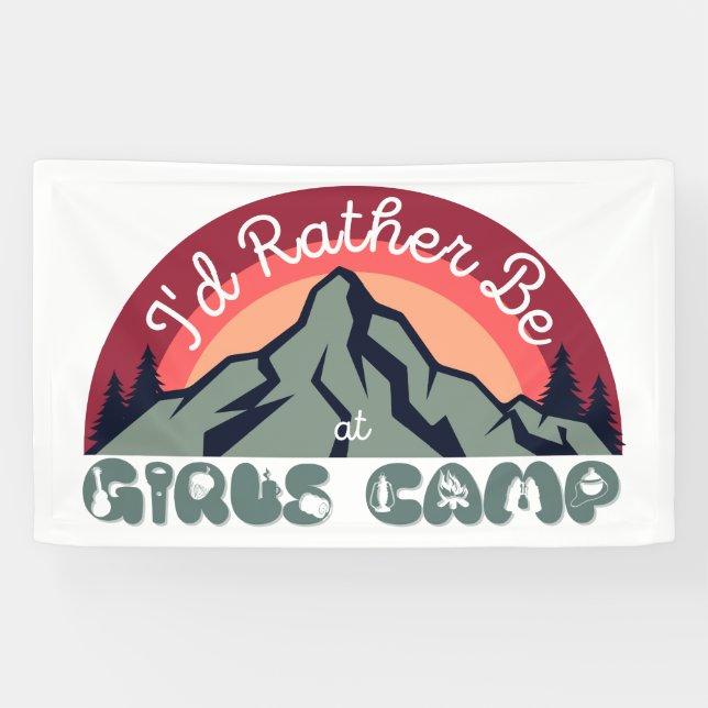 Banderoles Poster de camp pour filles | Je préfère être au ca (Horizontal)