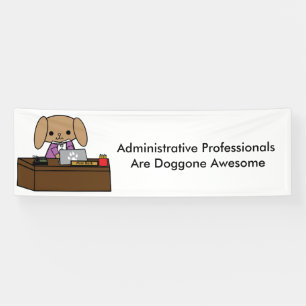 Banderoles Professionnels administratifs Doggone Awesome Chie