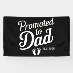 Banderoles Promu Papa EST 2025 Drôle Bientôt Papa