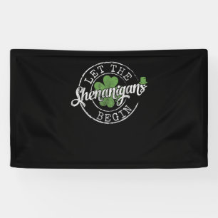 Banderoles Que Les Shenanigans Commencent À Drôle Clovers St 