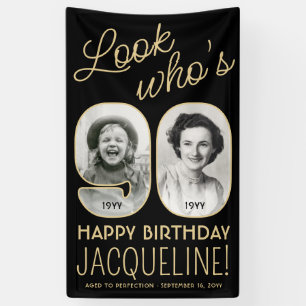 Banderoles Regardez qui a 90 ans Fête d'anniversaire avec 2 p