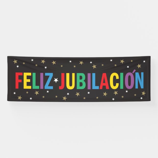 Banderoles Retraite heureuse de Feliz Jubilacion dans (Horizontal)