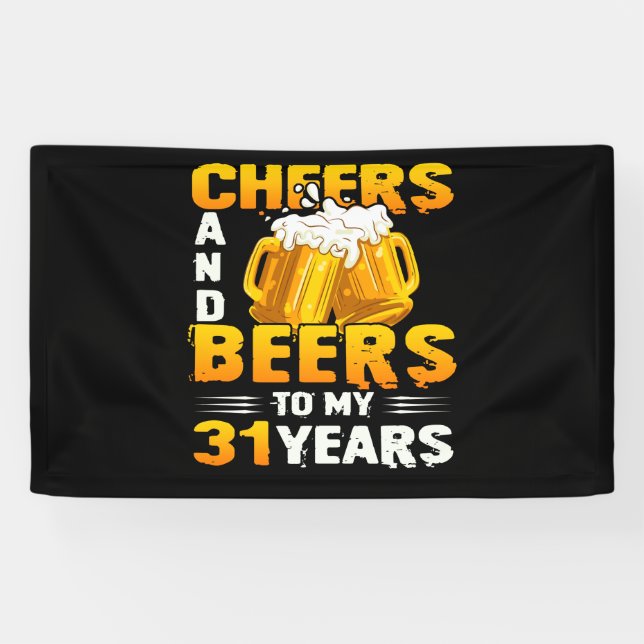 Banderoles Salutations Et Bières À Mes 31 Ans 31E Anniversair (Horizontal)
