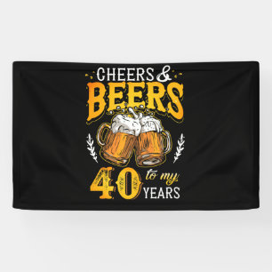 Banderoles Salutations et bières à mes 40 ans quarante annive