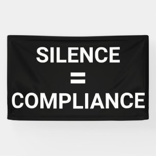 Banderoles SILENCE = CONFORMITÉ Manifestation politique March