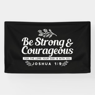 Banderoles Sois Fort et Courageux – Josué 1:9 Verset Biblique