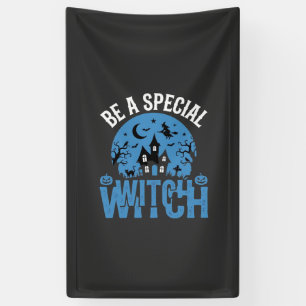 Banderoles Soyez un design de Halloween de sorcière spéciale_