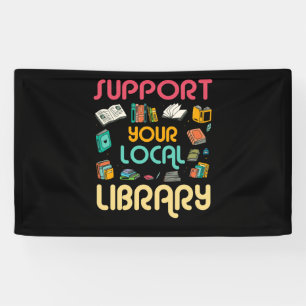 Banderoles Support Your Local Library Book Readers