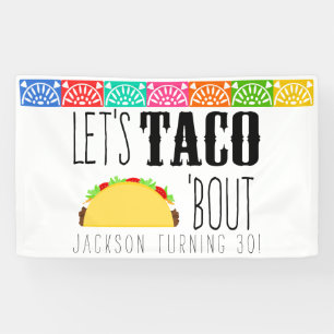 Banderoles Taco 'Bout fête d'anniversaire