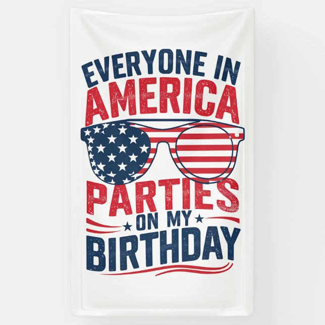 Banderoles Tout Le Monde En Amérique Fête À Mon Anniversaire (Vertical)