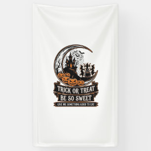 Banderoles Trick Or Treat Be So Sweet Halloween Moon Sorcière