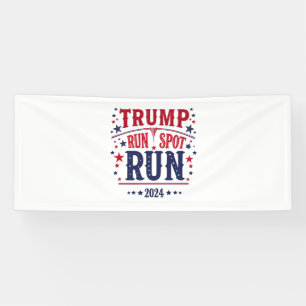 Banderoles Trump Run Spot Run Funny Election Debate