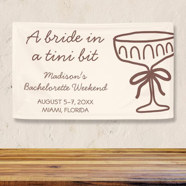 Banderoles Un tout petit peu Coquette Espresso Martini Enterr (A Tini Bit Coquette Espresso Martini Bachelorette Banner)