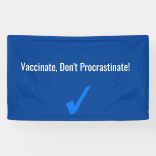 Banderoles Vacciner, ne pas protester