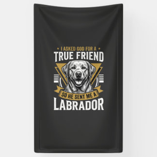 Banderoles Vrai chien Labrador ami