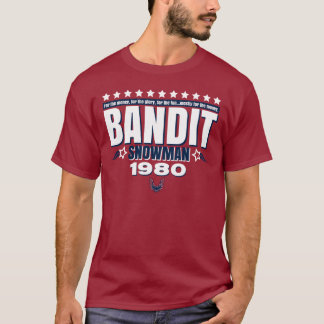 Bandit For President T-Shirt