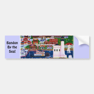 Bandon By the Sea~ Bumper Sticker