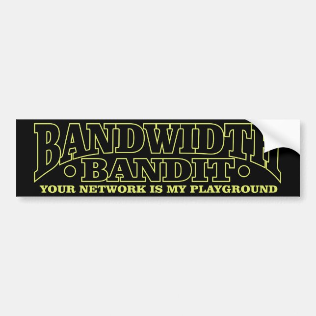 Bandwidth Bandit Bumper Sticker (Front)