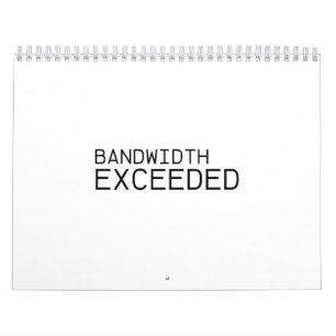 Bandwidth Exceeded   Minimalist Yearly Wall  Calendar