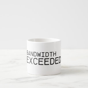 Bandwidth Exceeded   Premium Ceramic Espresso Cup