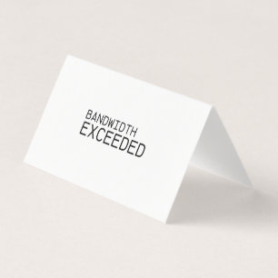 Bandwidth Exceeded   Professional Thank You Note 