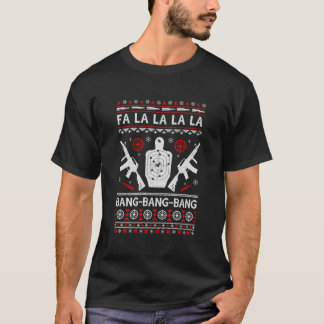 Bang Bang Bang Ar-15 Gun Point Ugly T-Shirt