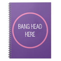Bang Head Here - Funny Stress Relief Purple