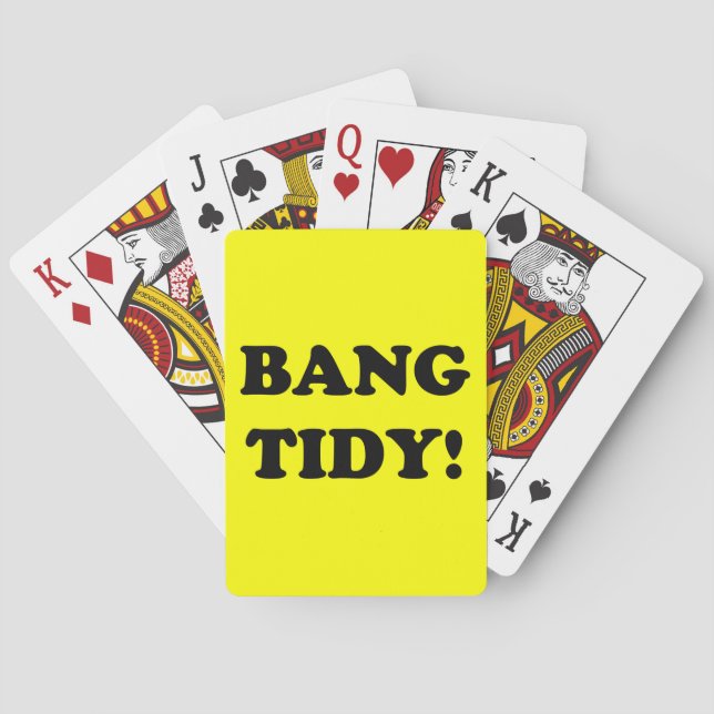 ‘BANG TIDY!’ PLAYING CARDS (Back)