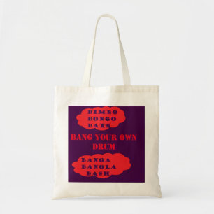 Bang your own drum message red and purple design tote bag