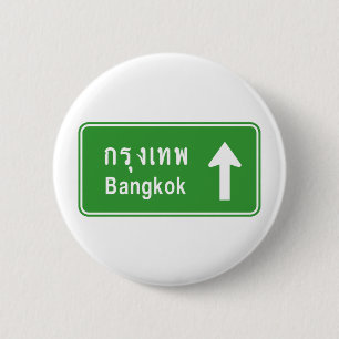 Bangkok Ahead ⚠ Thai Highway Traffic Sign ⚠ 2 Inch Round Button