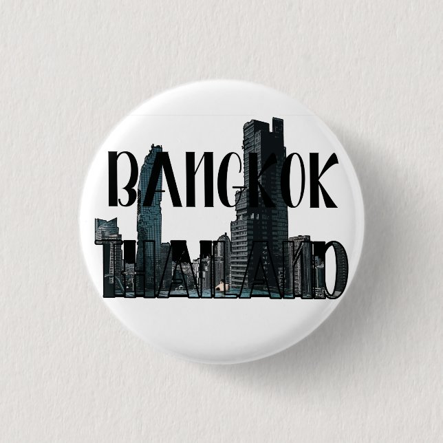 Bangkok Thailand - City, Travel, Thai 1 Inch Round Button (Front)