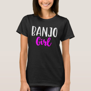 Banjo Girl Player Women  Cute Banjoist T-Shirt