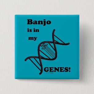 Banjo Is In My Genes 2 Inch Square Button
