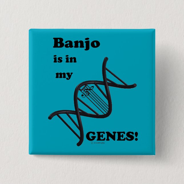 Banjo Is In My Genes 2 Inch Square Button (Front)