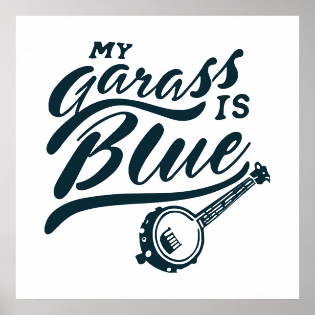 Banjo My Glass is Blue Poster (Front)
