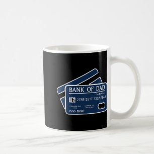 Bank Of Dad Credit Card Imso Broke Funny Dad Joke Coffee Mug