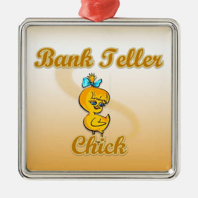 Bank Teller Chick Metal Ornament (Front)