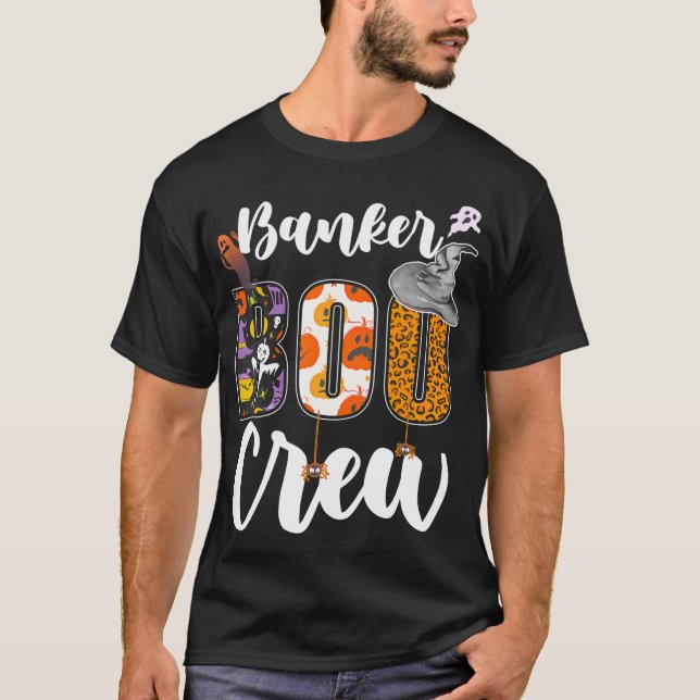 Banker Boo Crew Halloween Matching Banking T-Shirt (Front)