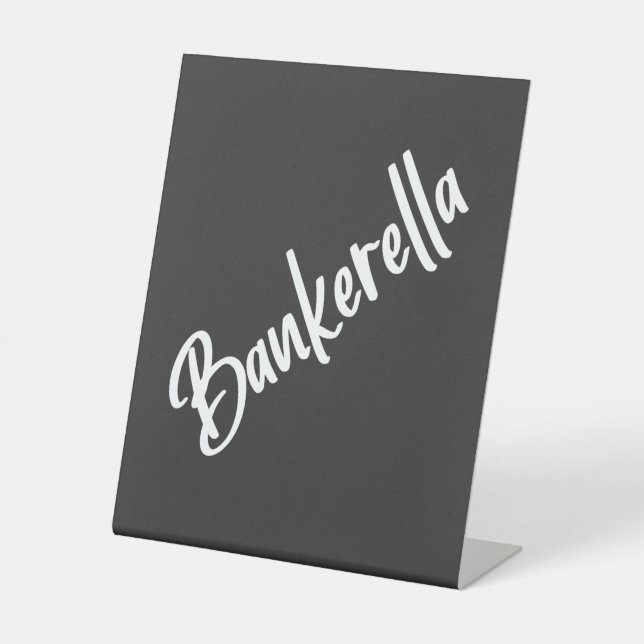 BANKERELLA PEDESTAL SIGN (Front)