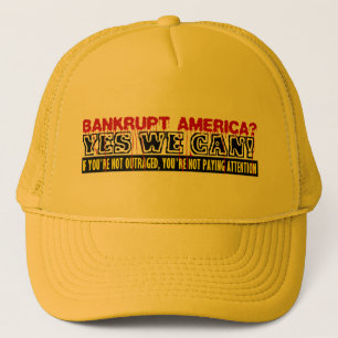 Bankrupt America? Trucker Hat