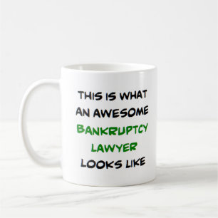 bankruptcy lawyer, awesome coffee mug