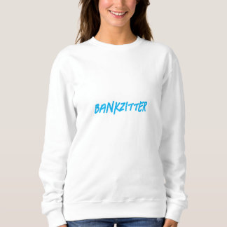 "Bankzitter" - Heodie Sweatshirt