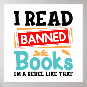 Banned Books Awareness Literacy Rebel Poster