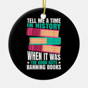 Banned Books Quote Ceramic Ornament